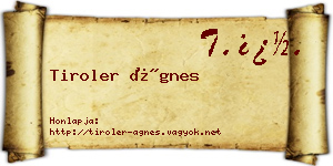 Tiroler Ágnes névjegykártya